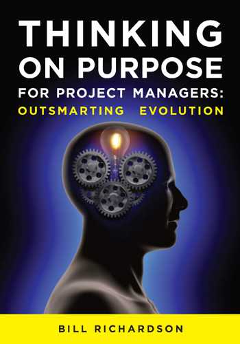 Title details for Thinking on Purpose for Project Managers: Outsmarting Evolution by Bill Richardson - Available